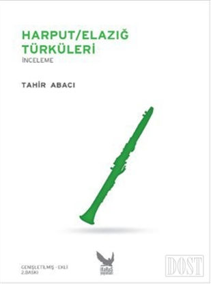 Harput / Elazığ Türküleri